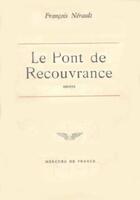 Couverture du livre « Le pont de recouvrance » de Nerault Francois aux éditions Mercure De France