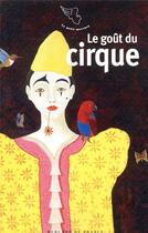 Couverture du livre « Le goût du cirque » de  aux éditions Mercure De France