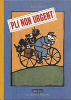 Couverture du livre « Pli non urgent » de Heitz Bruno aux éditions Mango