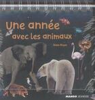 Couverture du livre « Avec les animaux » de Anne Royer aux éditions Mango