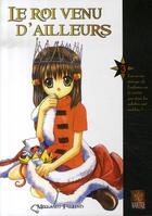 Couverture du livre « Le roi venu d'ailleurs Tome 3 » de Moyamu Fujino aux éditions Kabuto