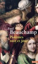 Couverture du livre « Psaumes nuit et jour » de Paul Beauchamp aux éditions Points