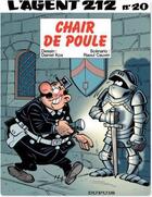 Couverture du livre « L'agent 212 Tome 20 : chair de poule » de Daniel Kox et Raoul Cauvin aux éditions Dupuis