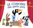 Couverture du livre « Concert des petits pots » de Guido Van Genechten aux éditions Mijade