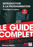 Couverture du livre « Introduction a la programmation - principes et enjeux » de Bernard Amade aux éditions Ma