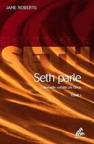 Couverture du livre « Seth parle Tome 1 ; l'éternelle validité de l'âme » de Jane Roberts aux éditions Mamaeditions