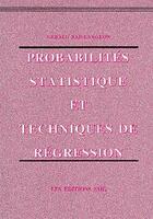 Couverture du livre « Probabilités, statistique et techniques de régression » de Gerald Baillargeon aux éditions Smg