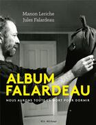 Couverture du livre « Album Falardeau » de Manon Leriche aux éditions Vlb