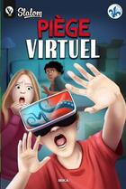 Couverture du livre « Piège virtuel » de Mika aux éditions Boomerang Jeunesse
