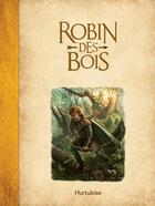 Couverture du livre « Robin des bois » de  aux éditions Hurtubise