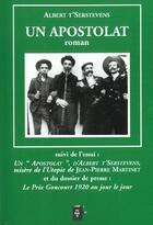 Couverture du livre « Un Apostolat » de Albert T'Serstevens aux éditions Durante