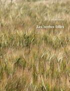 Couverture du livre « Les herbes folles » de David Lelièvre aux éditions Lulu