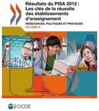 Couverture du livre « Resultats di PISA 2012 : les clés de la réussite des établissements d'enseignement t.5 ; ressources, politiques et pratiques » de Ocde aux éditions Ocde