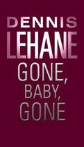 Couverture du livre « Gone baby gone » de Dennis Lehane aux éditions Avon