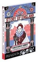 Couverture du livre « The illustrated story of England » de Christopher Hibbert aux éditions Phaidon Press