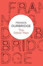 Couverture du livre « Other Man » de Durbridge Francis aux éditions Macmillan Bello Digital