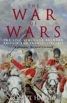 Couverture du livre « The war of the wars » de Robert Harvey aux éditions Interart