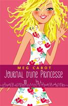 Couverture du livre « Journal d'une princesse T.10 ; pour la vie » de Meg Cabot aux éditions Hachette Romans