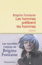 Couverture du livre « Les hommes préfèrent les hommes » de Brigitte Fontaine aux éditions Flammarion