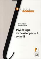 Couverture du livre « Psychologie du développement cognitif » de Houde Olivier / Lero aux éditions Puf