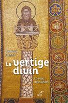 Couverture du livre « Le vertige divin » de Philippe Henne aux éditions Cerf
