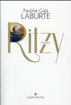 Couverture du livre « Ritzy » de Pauline-Gaia Laburte aux éditions Albin Michel