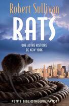 Couverture du livre « Rats » de Sullivan Robert aux éditions Payot