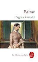 Couverture du livre « Eugénie Grandet » de Honoré De Balzac aux éditions Le Livre De Poche