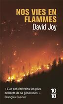 Couverture du livre « Nos vies en flammes » de David Joy aux éditions 10/18