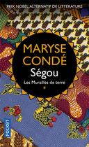 Couverture du livre « Ségou Tome 1 : les murailles de terre » de Maryse Conde aux éditions Pocket