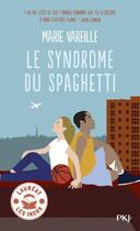 Couverture du livre « Le syndrome du spaghetti » de Marie Vareille aux éditions Pocket Jeunesse