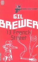 Couverture du livre « 13 french street » de Brewer Gil aux éditions J'ai Lu