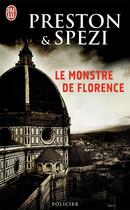 Couverture du livre « Le monstre de Florence » de Douglas Preston et Mario Spezi aux éditions J'ai Lu