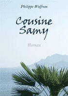 Couverture du livre « Cousine Samy » de Philippe Wolfrom aux éditions Amalthee