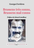 Couverture du livre « Brassens très connu, Brassens mal connu » de Ferrieres Georges aux éditions Dualpha