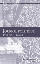 Couverture du livre « Journal politique 1939-1943 t.2 » de Galeazzo Ciano aux éditions Nouveau Monde