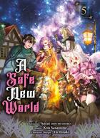 Couverture du livre « A safe new world Tome 5 » de Antai et Kou Sasamine aux éditions Komikku