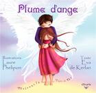 Couverture du livre « Plume d'ange » de Laure Phelipon et Eva De Kerlan aux éditions Elixyria
