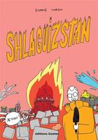 Couverture du livre « Shlaguizstan » de Sophie Imren aux éditions Goater