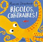 Couverture du livre « Rigolos, les contraires ! » de Marion Deuchars aux éditions Milan