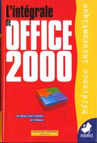 Couverture du livre « Office 2000 ; Integrale » de Jean-Pierre Mesters aux éditions Marabout