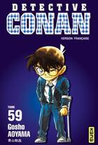Couverture du livre « Détective Conan Tome 59 » de Gosho Aoyama aux éditions Kana