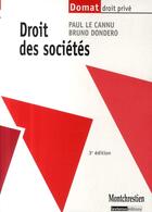 Couverture du livre « Droit des sociétés (3e édition) » de Paul Le Cannu et Bruno Dondero aux éditions Lgdj