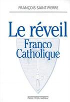 Couverture du livre « Le réveil franco-catholique » de  aux éditions Tequi