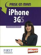 Couverture du livre « Prise en main iPhone 3GS » de Yasmina Lecomte aux éditions First Interactive