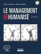 Couverture du livre « Le management réhumanisé (2e édition) » de Anne-Laure Saives et Mehran Ebrahimi aux éditions Cheneliere Mcgraw-hill