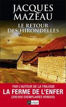 Couverture du livre « Le retour des hirondelles » de Jacques Mazeau aux éditions Archipel