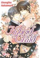 Couverture du livre « Hybrid child » de Shungiku Nakamura aux éditions Crunchyroll