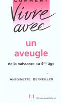 Couverture du livre « Aveugle » de Berveiller Antoinett aux éditions Josette Lyon