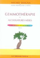 Couverture du livre « Gemmotherapie » de Michel Dogna aux éditions Guy Trédaniel